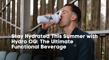 Stay Hydrated This Summer with Hydro OG The Ultimate Functional Beverage